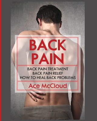 Back Pain by Ace McCloud