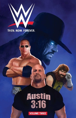 WWE: Then Now Forever Vol. 3 book