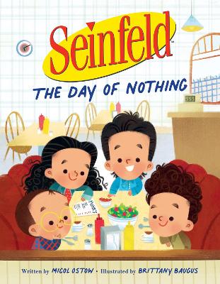 Seinfeld: The Day of Nothing (Warner Bros.) by Micol Ostow