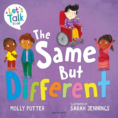 The Same But Different: A Let’s Talk picture book to help young children understand diversity book