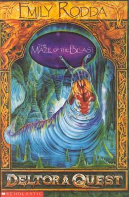 The The Deltora Quest: Book 6: The Maze of the Beast by Emily Rodda