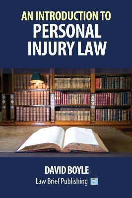 Introduction to Personal Injury Law book