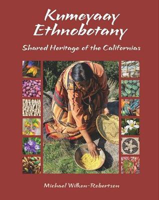 Kumeyaay Ethnobotany book