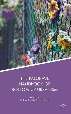 The Palgrave Handbook of Bottom-Up Urbanism book
