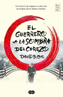 El guerrero a la sombra del cerezo / The Warrior Behind the Cherry Tree book