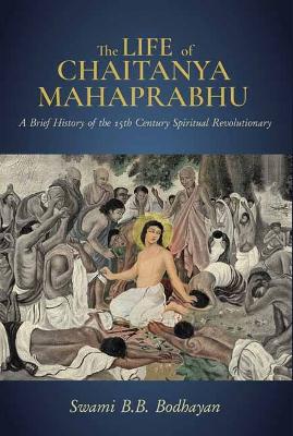 Life of Chaitanya Mahaprabhu,The: Sri Chaitanya Lilamrita book