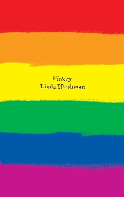 Victory by Linda Hirshman