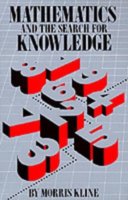 Mathematics and the Search for Knowledge book