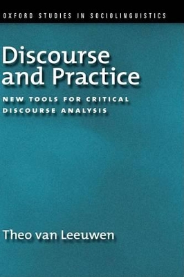 Discourse and Practice by Theo van Leeuwen