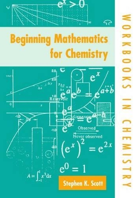 Beginning Mathematics for Chemistry book