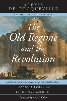 The Old Regime and the Revolution book