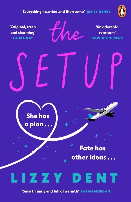 The Setup: A funny, fresh, feel-good rom-com by Lizzy Dent