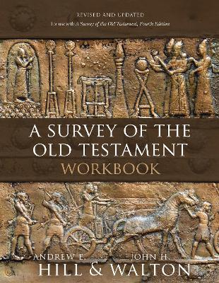 A Survey of the Old Testament Workbook: Revised and Updated book
