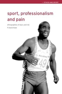 Sport, Professionalism and Pain book