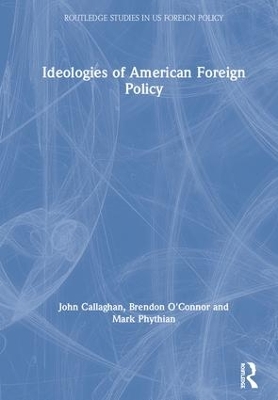 Ideologies of US Foreign Policy book