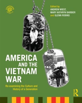 America and the Vietnam War by Andrew Wiest