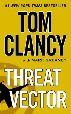 Threat Vector by Tom Clancy