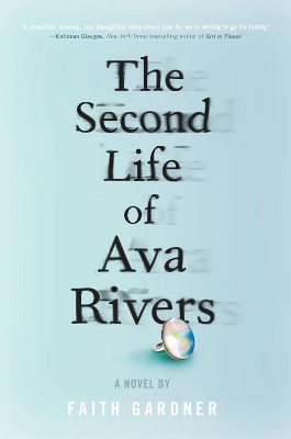 Second Life of Ava Rivers by Faith Gardner