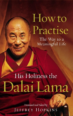 How To Practise by Dalai Lama