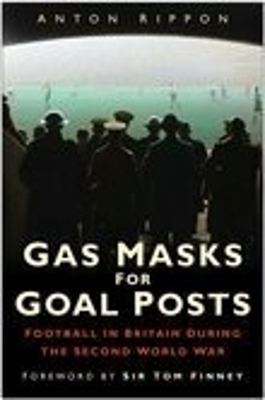 Gas Masks for Goal Posts by Anton Rippon