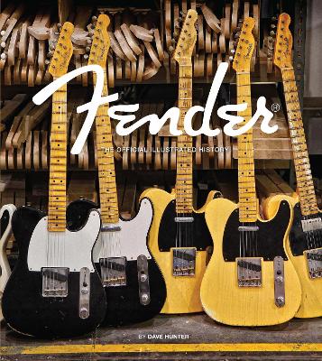 Fender: The Official Illustrated History book