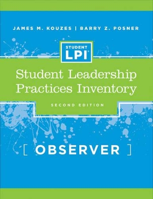 The Student Leadership Practices Inventory (LPI) by James M. Kouzes