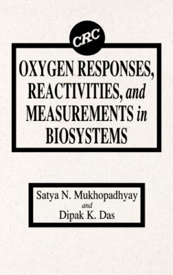 Oxygen Responses, Reactivities and Measurements in Biosystems book