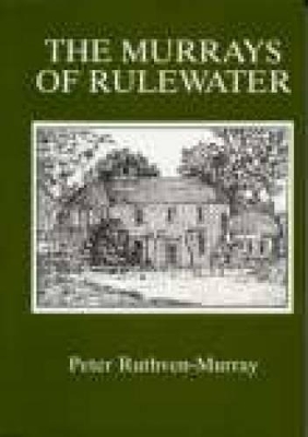 Murrays of Rulewater book