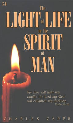 Light of Life in the Spirit of Man book