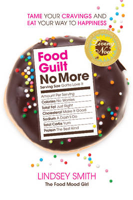 Food Guilt No More book