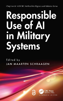 Responsible Use of AI in Military Systems book