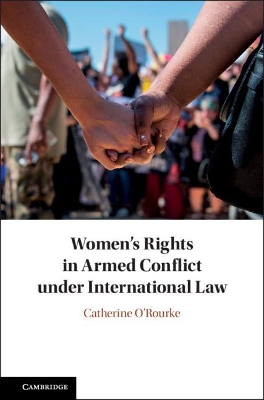 Women's Rights in Armed Conflict under International Law book