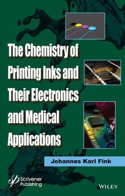Chemistry of Printing Inks and Their Electronics and Medical Applications book