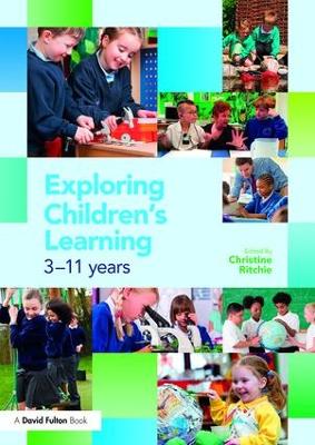 Exploring Children's Learning by Christine Ritchie