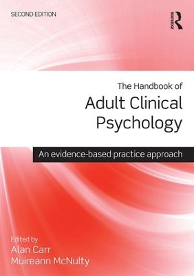 The Handbook of Adult Clinical Psychology by Alan Carr