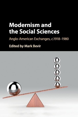 Modernism and the Social Sciences: Anglo-American Exchanges, c.1918–1980 book