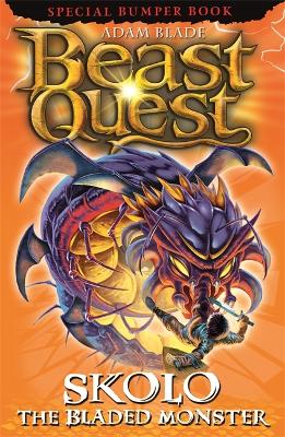 Beast Quest: Skolo the Bladed Monster book