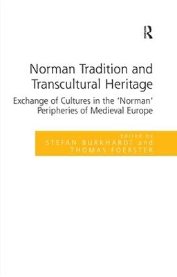 Norman Tradition and Transcultural Heritage book