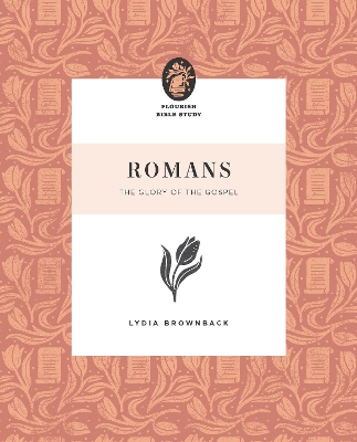 Romans: The Glory of the Gospel book