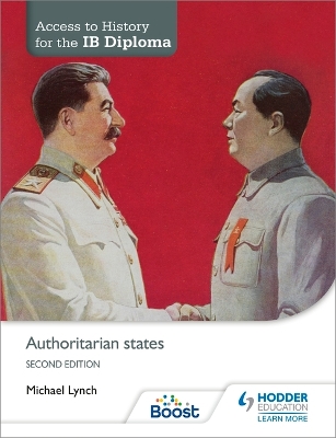 Access to History for the IB Diploma: Authoritarian states Second Edition book