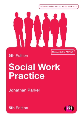 Social Work Practice by Jonathan Parker