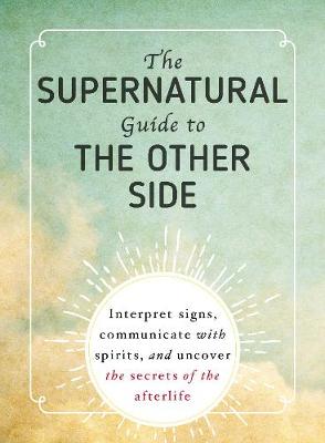 Supernatural Guide to the Other Side book