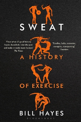 Sweat: A History of Exercise book