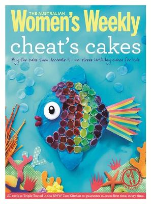 Cheat's Cakes: Shortcuts and creative ideas for boys and girls, young and old book