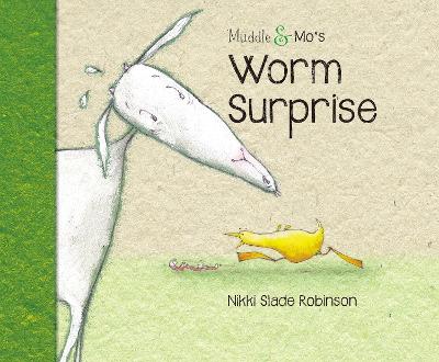 Muddle & Mo's Worm Surprise book