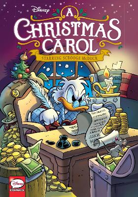 A Christmas Carol: Starring Scrooge McDuck (Disney: Graphic Novel) book