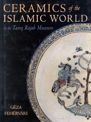 Ceramics of the Islamic World book