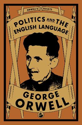 Politics and the English Language book