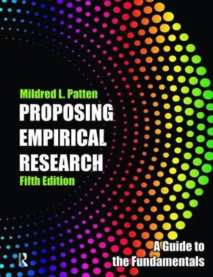 Proposing Empirical Research by Mildred L. Patten