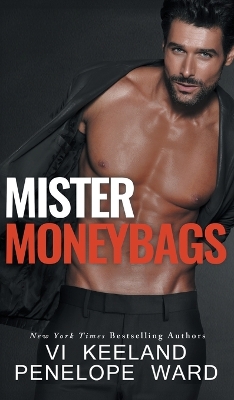Mister Moneybags by VI Keeland